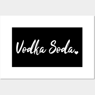 Vodka Soda Posters and Art